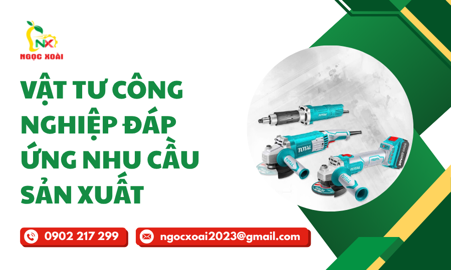 Vật Tư Công Nghiệp Đáp Ứng Nhu Cầu Sản Xuất